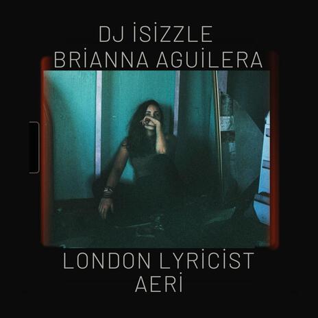 Give It To Me ft. Brianna Aguilera, London Lyricist & Aeri | Boomplay Music