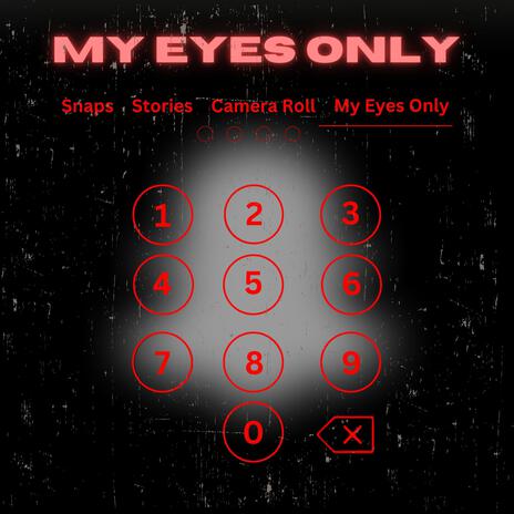 My Eyes Only ft. DPMYourFav | Boomplay Music