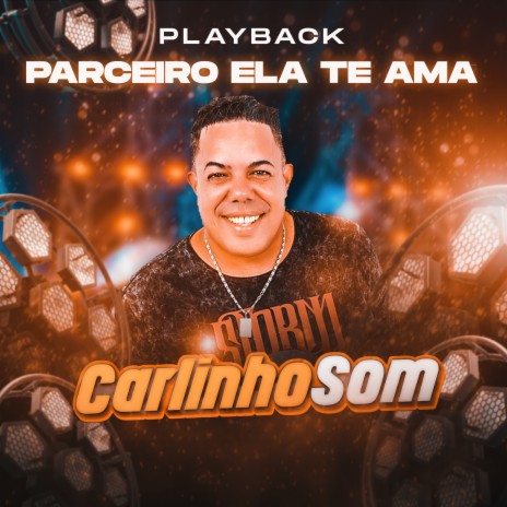 Ela Não Te Ama (Playback) | Boomplay Music