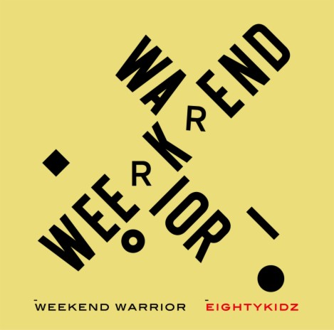 Weekend Warrior