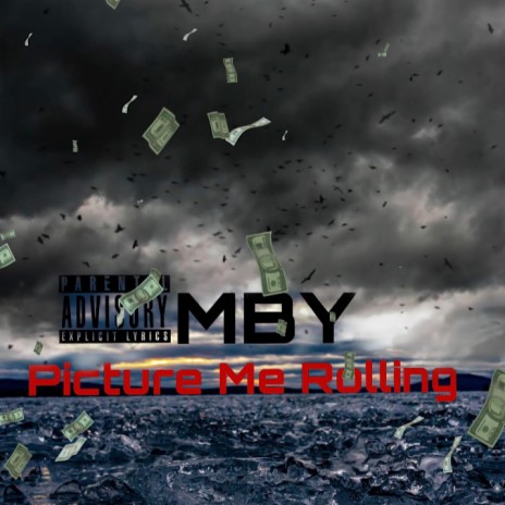 Picture Me Rolling | Boomplay Music
