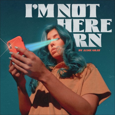 I'm Not Here Rn | Boomplay Music