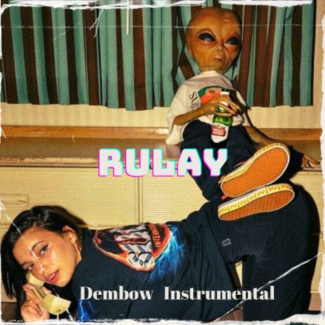 Rulay (instrumental De Dembow RD)