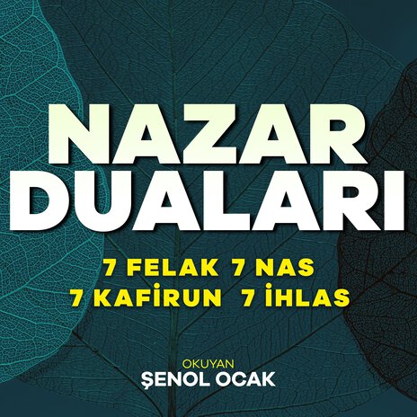 Nazar Duaları: 7 Felak 7 Nas 7 Kafirun 7 İhlas | Boomplay Music