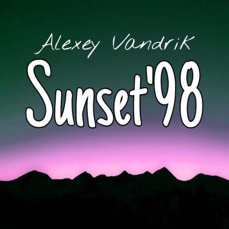 Sunset'98 | Boomplay Music