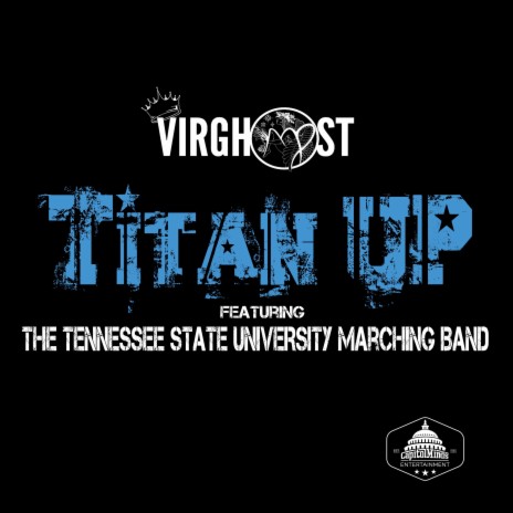 Titan Up (feat. The Tennesee State University Marching Band) | Boomplay Music