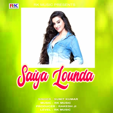 Saiya Lounda | Boomplay Music