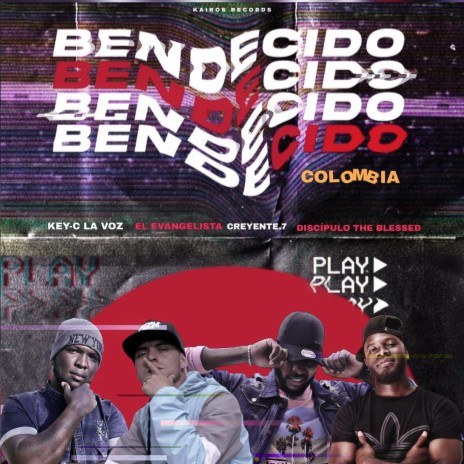 Bendecido (Versión Colombia) ft. Discípulo the blessed, El Evangelista & Keyc la voz