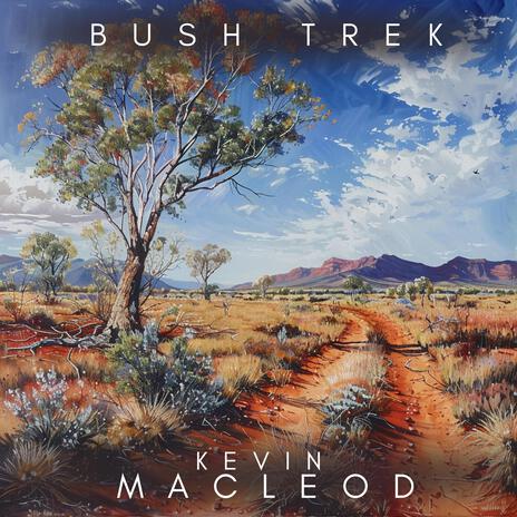 Bush Trek | Boomplay Music