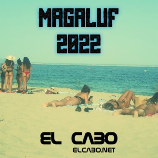 Magaluf 2022