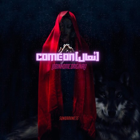 Come On(تعال) | Boomplay Music