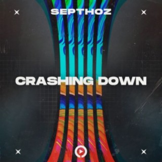 Crashing Down