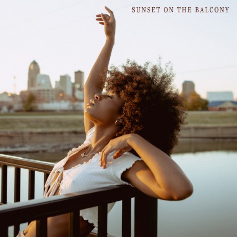 Sunset on the Balcony | Boomplay Music