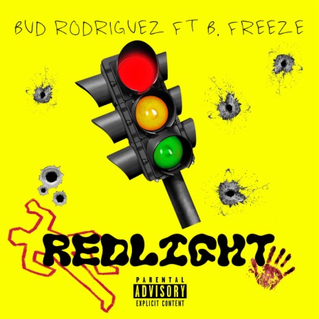 Redlight ft. B. Freeze | Boomplay Music