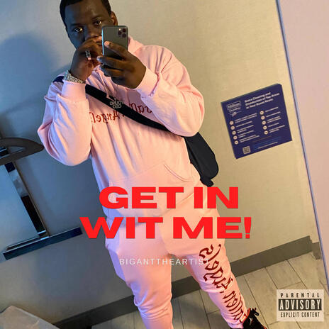 Get in wit me! | Boomplay Music