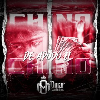 De apodo el chino lyrics | Boomplay Music