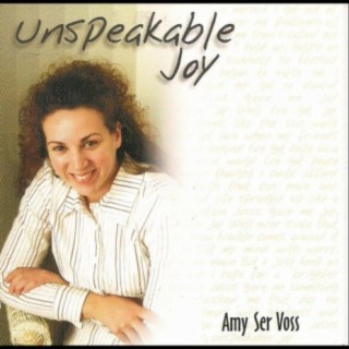 Unspeakable Joy