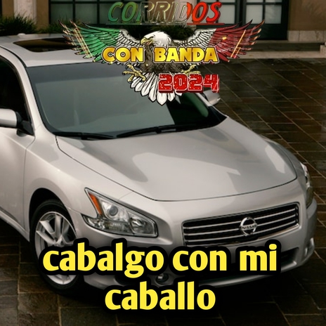 cabalgo con mi caballo | Boomplay Music