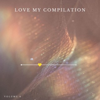 Love My Vol.6