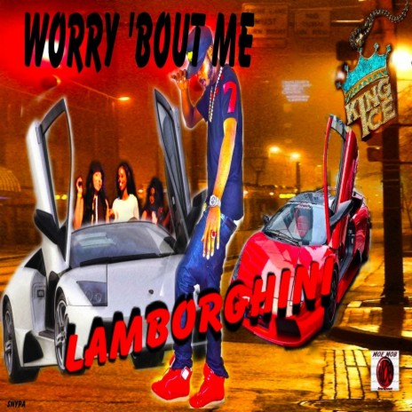 Worry 'Bout Me | Boomplay Music