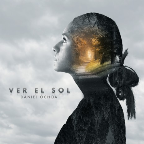 Ver el Sol | Boomplay Music