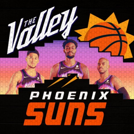 Phoenix Suns (Welcome to the Valley)