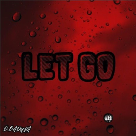 Let Go | Boomplay Music