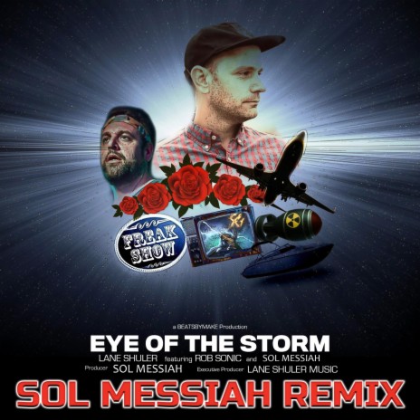 Eye of the Storm (Remix) ft. Rob Sonic & Sol Messiah | Boomplay Music