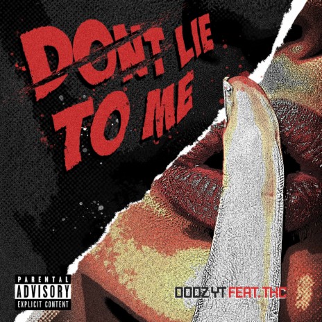 Lie To Me (feat. THC) | Boomplay Music