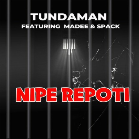 Nipe Repoti ft. Madee & Spack | Boomplay Music