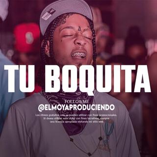 Pista de Rap Romantico 'TU BOQUITA '