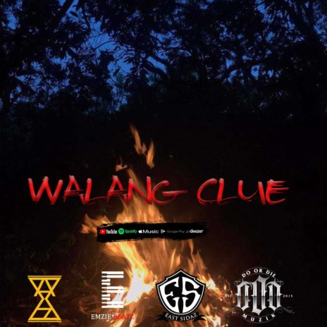 WALANG CLUE | Boomplay Music