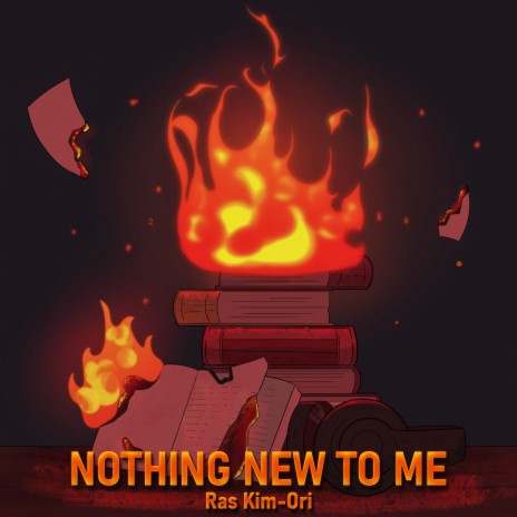 Nothing new to me | Boomplay Music