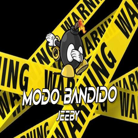 Modo bandido | Boomplay Music