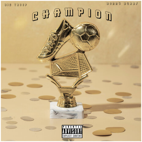 Champion ft. Big Treep | Boomplay Music