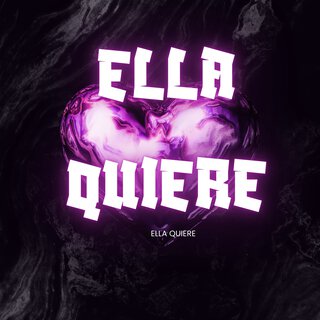 Ella Quiere