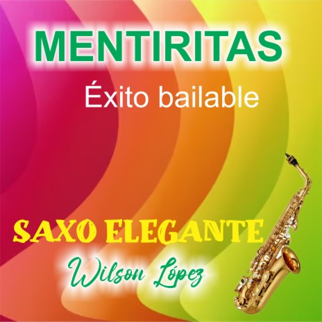 MENTIRITAS éxito bailable | Boomplay Music