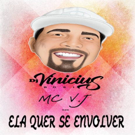 ELA QUER SE ENVOLVER ft. MC V.J | Boomplay Music