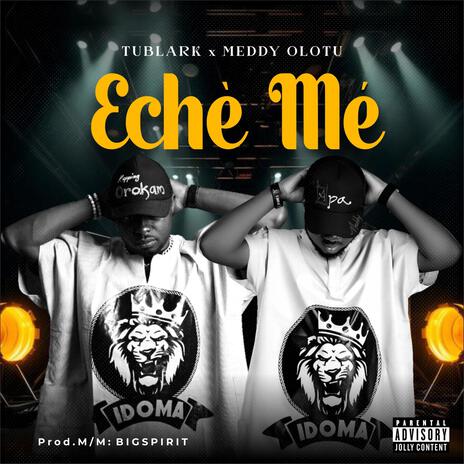 ECHE ME ft. MEDDY OLOTU | Boomplay Music