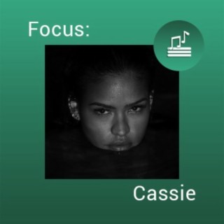 Focus: Cassie