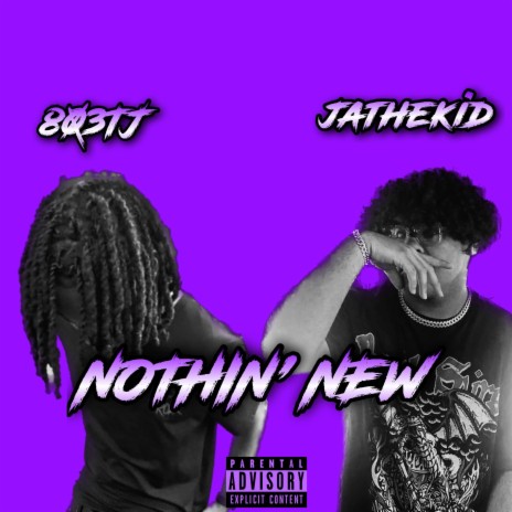 Nothin' New ft. jathekid | Boomplay Music