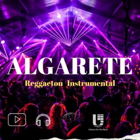 ALGARETE (Reggaeton Instrumental)