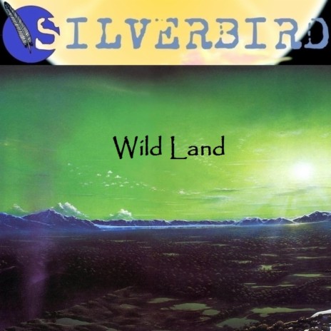 Wild Land | Boomplay Music