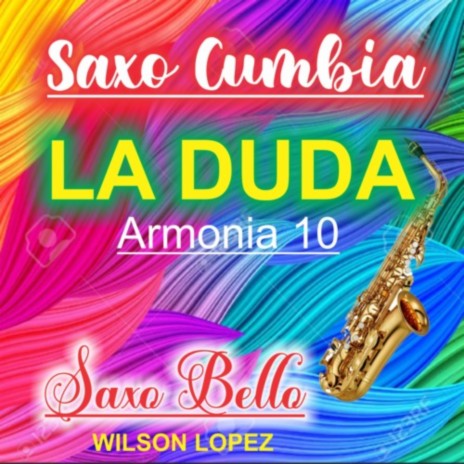 LA DUDA ..Tributo (Armonía 10) | Boomplay Music