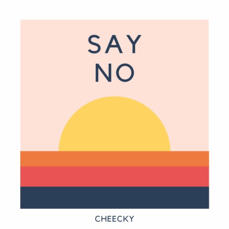 Say No