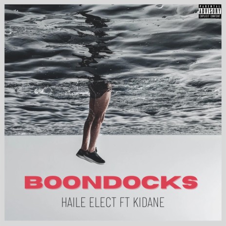 Boondocks ft. Kidane 🅴 | Boomplay Music