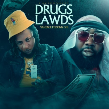 Drugs Lawds ft. Donn gee