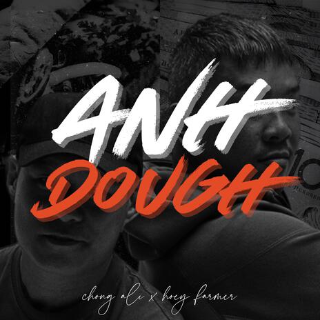 Anh Dough ft. Hoey Farmer | Boomplay Music