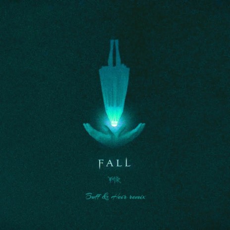 FALL ft. BUFF & YMIR | Boomplay Music