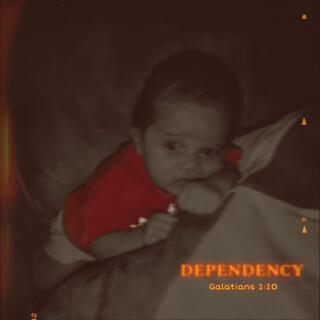 Dependency